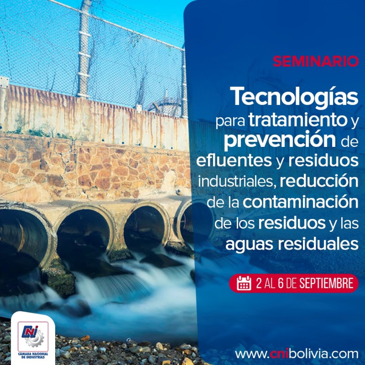 SEMINARIO INTERNACIONAL "GESTIÓN DE EFLUENTES Y RESIDUOS INDUSTRIALES" SEMINARIO INTERNACIONAL "GESTIÓN DE EFLUENTES Y RESIDUOS INDUSTRIALES"