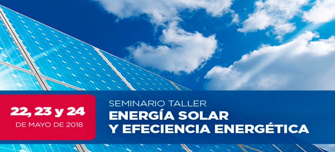 CADINPAZ alista seminario sobre energía solar y eficiencia energética