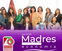 La CADINPAZ realizó por primera vez el Encuentro de madres manejando la economía 